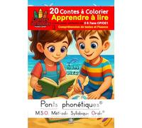 MSO Apprendre à lire - livre pour enfants de 5 6 7ans Lecture et coloriages: Méthode Syllabique Orale ponts phonétiques: Compréhension de textes et ... DYS (Contes à colorier - Frederic Luhmer)