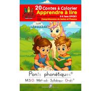 MSO Les licornes - Compréhension de textes - Fluence Apprendre à lire Livre pour enfants de 5 6 7 ans CP CE1: Méthode Syllabique Orale Ponts ... N°2 DYS (Contes à colorier - Frederic Luhmer)