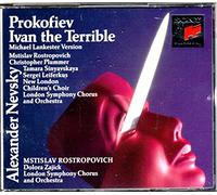 Mstislav Rostropovich - Ivan The Terrible,Alecander Nevsky/Prokofeiev