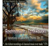Mstislav Rostropovich, USSR State Symphony Orchestra, Gennady Rozhdestvensky - Rostropovich - Tchaikovsky, Variations on a Rococo Theme, Op. 33