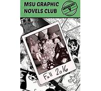 Msu Graphic Novels Club Anthology 5