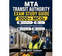 MTA Transit Authority Exam Study Guide: Transit system recruitment with technical knowledge and situational judgement