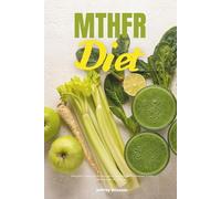 MTHFR Diet: A Beginner's 2-Week Step-by-Step Guide to Managing MTHFR With Food, Includes Sample Recipes and a Meal Plan