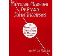 MTHODE MODERNE DE PIANO JOHN THOMPSON VO Paperback Self Help Business
