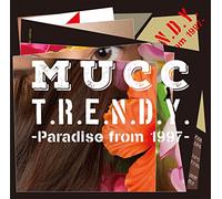 Mucc - T.R.E.N.D.Y. Paradise From 1997 (CD+DVD) [Japan LTD CD] AICL-2894