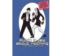 Much a Jew About Nothing - Five Short Plays