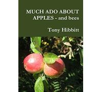 MUCH ADO ABOUT APPLES - and bees