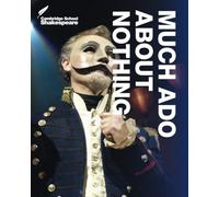 Much Ado About Nothing (Cambridge School Shakespeare)