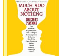 Much Ado About Nothing Director's Playbook