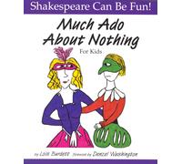 Much Ado About Nothing for Kids