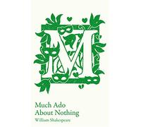 Much Ado About Nothing : GCSE 9-1 Set Text Student Edition
