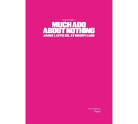 Much Ado About Nothing: Jamie Lloyd Co. at Drury Lane