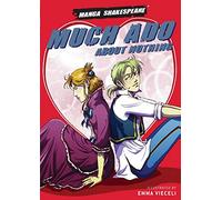 Manga Shakespeare: Much Ado About Nothing