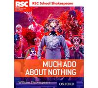 RSC School Shakespeare: Much Ado About Nothing