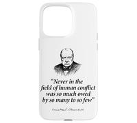 Much Owed By So Many To So Few Winston Churchill Black Print Case for iPhone 15 Pro Max