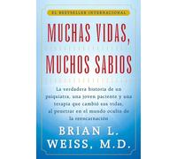 Muchas Vidas, Muchos Sabios: (Many Lives, Many Masters)