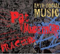 MUCHMORE,PAT - Fracture: The Music of Pat Muchmore