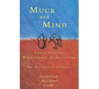 Muck and Mind by Jonathan Michael Code (2014-12-01)
