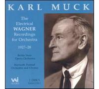 Muck - Karl Muck - Complete Electrical Wagner Recordings (2CD)