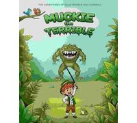Muckie the Terrible: 2 (The Adventures of Ollie O'Maeve)