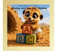Mucky and the ABC Blocks (Furry Adventures)