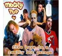 Mucky Pup - Five Guys in a Really Hot Gara