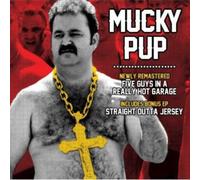 Mucky Pup - Five Guys in a Really Hot