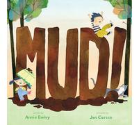 Mud!: A Picture Book