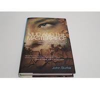 Mud and the Masterpiece: Seeing Yourself and Others Through the Eyes of Jesus