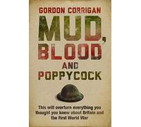 Mud, Blood and Poppycock