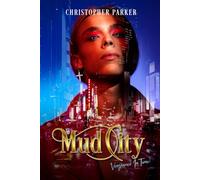 Mud City: Vengeance In Time!