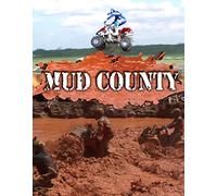 Mud County Show