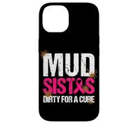 Mud girl Run Dirty for a Cure Breast Cancer Charity Case for iPhone 14