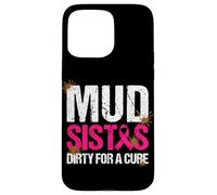 Mud girl Run Dirty for a Cure Breast Cancer Charity Case for iPhone 15 Pro Max