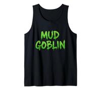 Mud Goblin ATV Off Roading Gear Truck Dirt Adventure Mudding Tank Top