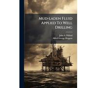 Mud-laden Fluid Applied To Well Drilling