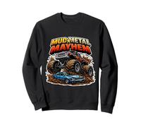 Mud Metal Mayham Cool Monster Truck Lover Fan Enthusiast Sweatshirt