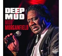 Mud Morganfield - Deep Mud