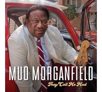 Mud Morganfield - They Call Me Mud [CD]