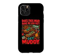 Mud Run Does This Mud Make Me Look Fast Funny Obstacle Race Case for iPhone 11 Pro