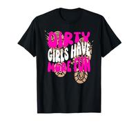 Mud Run Gear Women Dirty Girls Have More Fun Groovy Muddy T-Shirt