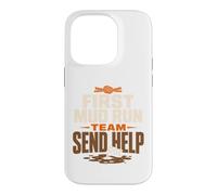 Mud Run Team First Mud Run Obstacle Race Gift Case for iPhone 14 Pro