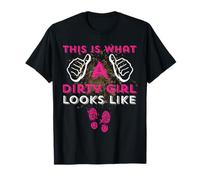Mud Run Team Women Muddy This is What A Dirty Girl Looks T-Shirt