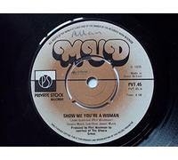 MUD Show Me You're A Woman 7" Vinyl