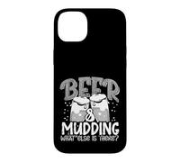 Mudder Beer and Mudding What Else is There 4x4 Mudding Case for iPhone 14 Plus