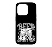 Mudder Beer and Mudding What Else is There 4x4 Mudding Case for iPhone 15 Pro
