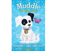 Muddle the Magic Puppy Book 4: Rainforest Hide-and-Seek