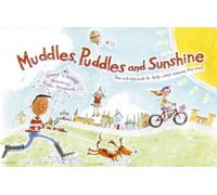 Muddles, Puddles and Sunshine : Your Activity Book to Help When Someone Has Died