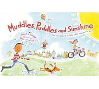 Muddles, Puddles and Sunshine: Your Activity Book to Help When Someone Has Died (Early Years) by Diana Crossley (October 2, 2000) Paperback