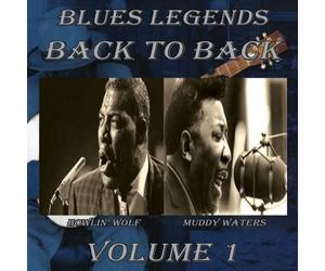 Muddy / Howlin Wolf Waters Blues Legends Back To Back, Vol. 1 (CD) (US IMPORT)